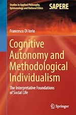 Télécharger le livre :  Cognitive Autonomy and Methodological Individualism