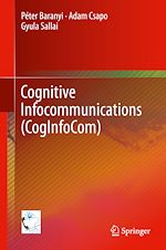 Télécharger le livre :  Cognitive Infocommunications (CogInfoCom)