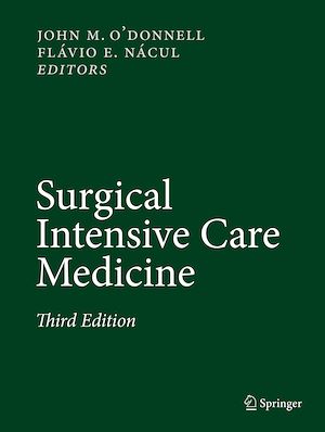 Téléchargez le livre :  Surgical Intensive Care Medicine