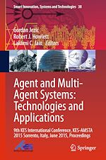 Télécharger le livre :  Agent and Multi-Agent Systems: Technologies and Applications