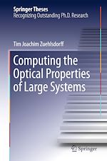 Télécharger le livre :  Computing the Optical Properties of Large Systems