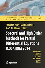 Download this eBook Spectral and High Order Methods for Partial Differential Equations ICOSAHOM 2014