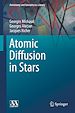 Télécharger le livre :  Atomic Diffusion in Stars