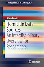Télécharger le livre :  Homicide Data Sources