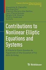 Télécharger le livre :  Contributions to Nonlinear Elliptic Equations and Systems