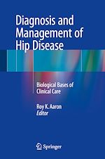 Télécharger le livre :  Diagnosis and Management of Hip Disease