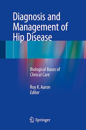 Téléchargez le livre :  Diagnosis and Management of Hip Disease