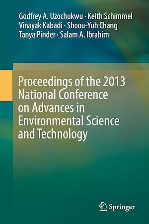 Téléchargez le livre :  Proceedings of the 2013 National Conference on Advances in Environmental Science and Technology