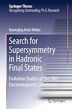 Télécharger le livre :  Search for Supersymmetry in Hadronic Final States