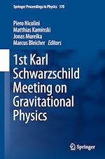 Télécharger le livre :  1st Karl Schwarzschild Meeting on Gravitational Physics