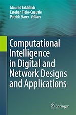 Télécharger le livre :  Computational Intelligence in Digital and Network Designs and Applications