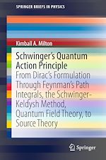 Télécharger le livre :  Schwinger's Quantum Action Principle