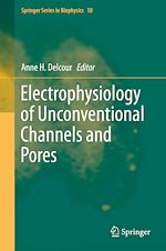Télécharger le livre :  Electrophysiology of Unconventional Channels and Pores
