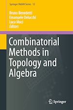 Télécharger le livre :  Combinatorial Methods in Topology and Algebra