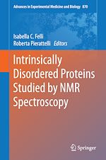 Télécharger le livre :  Intrinsically Disordered Proteins Studied by NMR Spectroscopy