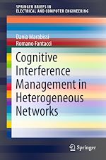 Télécharger le livre :  Cognitive Interference Management in Heterogeneous Networks
