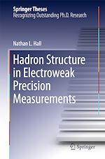 Télécharger le livre :  Hadron Structure in Electroweak Precision Measurements