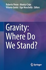 Télécharger le livre :  Gravity: Where Do We Stand?