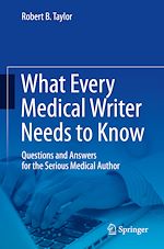 Télécharger le livre :  What Every Medical Writer Needs to Know