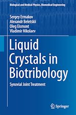 Télécharger le livre :  Liquid Crystals in Biotribology