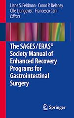 Télécharger le livre :  The SAGES / ERAS® Society Manual of Enhanced Recovery Programs for Gastrointestinal Surgery