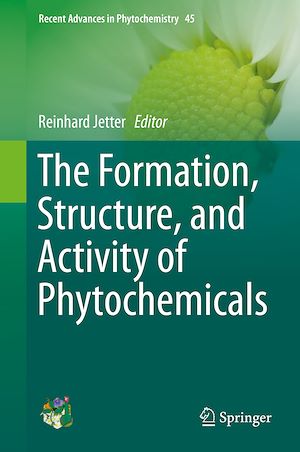 Téléchargez le livre :  The Formation, Structure and Activity of Phytochemicals