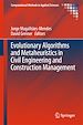 Télécharger le livre :  Evolutionary Algorithms and Metaheuristics in Civil Engineering and Construction Management