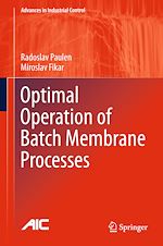 Télécharger le livre :  Optimal Operation of Batch Membrane Processes