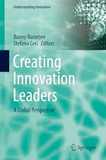 Télécharger le livre :  Creating Innovation Leaders