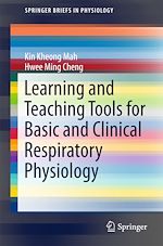 Télécharger le livre :  Learning and Teaching Tools for Basic and Clinical Respiratory Physiology