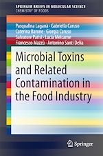 Télécharger le livre :  Microbial Toxins and Related Contamination in the Food Industry