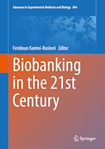 Télécharger le livre :  Biobanking in the 21st Century