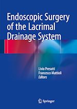 Télécharger le livre :  Endoscopic Surgery of the Lacrimal Drainage System