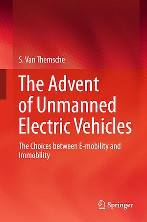 Téléchargez le livre :  The Advent of Unmanned Electric Vehicles