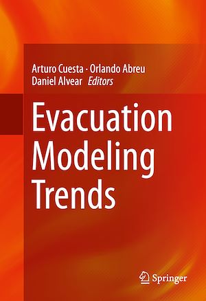 Téléchargez le livre :  Evacuation Modeling Trends