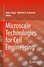 Télécharger le livre :  Microscale Technologies for Cell Engineering