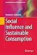 Télécharger le livre :  Social Influence and Sustainable Consumption