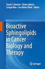 Télécharger le livre :  Bioactive Sphingolipids in Cancer Biology and Therapy