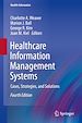Télécharger le livre :  Healthcare Information Management Systems