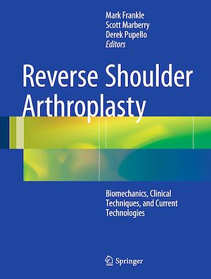 Téléchargez le livre :  Reverse Shoulder Arthroplasty