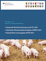 Télécharger le livre :  Berichte zur Lebensmittelsicherheit 2013