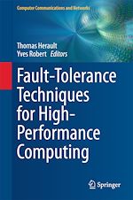 Download this eBook Fault-Tolerance Techniques for High-Performance Computing