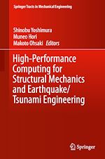 Download this eBook High-Performance Computing for Structural Mechanics and Earthquake/Tsunami Engineering