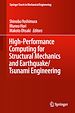 Télécharger le livre :  High-Performance Computing for Structural Mechanics and Earthquake/Tsunami Engineering