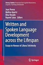 Download this eBook Written and Spoken Language Development across the Lifespan
