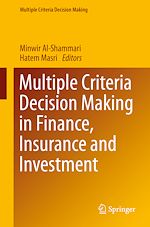Télécharger le livre :  Multiple Criteria Decision Making in Finance, Insurance and Investment