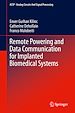 Télécharger le livre :  Remote Powering and Data Communication for Implanted Biomedical Systems