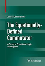 Télécharger le livre :  The Equationally-Defined Commutator