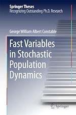 Télécharger le livre :  Fast Variables in Stochastic Population Dynamics