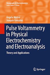 Télécharger le livre :  Pulse Voltammetry in Physical Electrochemistry and Electroanalysis